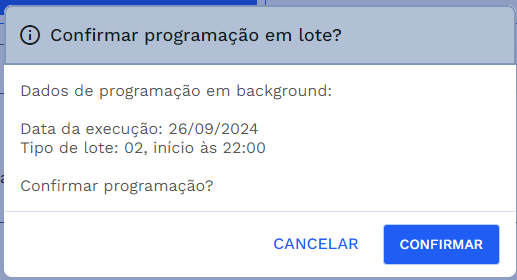 Janela para confirmação da programação em lote